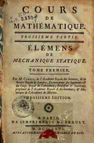 Cours de mathematique ... Par m. Camus, de l'Acade... - Cours de mathematique. Troisieme partie. Elemens d... - 1