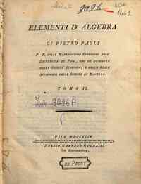 Elementi d'algebra di Pietro Paoli P.P. delle mate... - 2