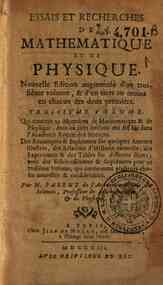 Essais et recherches de mathématique et de physiq... - 3 / Antoine Parent