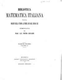 Biblioteca matematica italiana : dalla origine del... - 1: Catalogo biografico, bibliografico e storic... - 1.2 / Pietro Riccardi