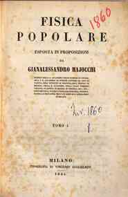 Fisica popolare : esposta in proposizioni - 1 / di Gianalessandro Majocchi