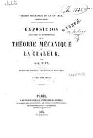 Théorie mécanique de la chaleur - Exposition analytique et expérimentale de la thé... - 2 / par G.-A. Hirn
