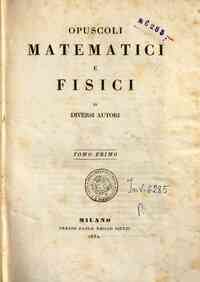 Opuscoli matematici e fisici - 1