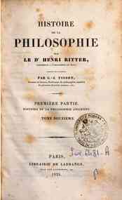 Histoire de la philosophie / par Henri Ritter, tra... - 1: Histoire de la philosophie ancienne - 2 / Henri Ritter