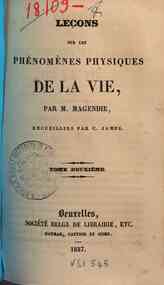 Leçons sur les phénomènes physiques de la vie /... - 2 / M. Magendie