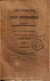 Oeuvres posthumes / de comte J.de Maistre - 1: Les Soirées de Saint-Pétersbourg. I / J. de Maistre