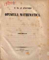 Mathematische Werke - 2/ Carl Gustav J. Jacobi
