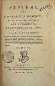 Systême des connaissances chimiques et de leurs a... - 6 / Antoine F. Fourcroy