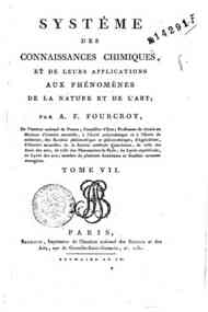 Systême des connaissances chimiques et de leurs a... - 7 / Antoine F. Fourcroy