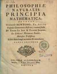 Philosophiae naturalis principia mathematica; auct... - 2
