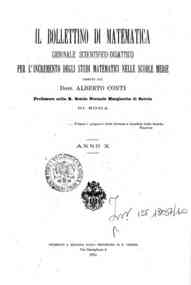 Bollettino di matematica : giornale scientifico didattico per l'incremento degli studi matematici ne[...] - 1911 10(1911) 