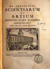 De Bononiensi scientiarum et artium Instituto atque academia commentarii[...] - 1767 5.2(1767) 
