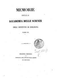 Memorie della Accademia delle scienze dell'Istituto di Bologna[...] - 1851 1851 