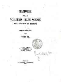 Memorie della Accademia delle scienze dell'Istituto di Bologna[...] - 1869 1869 