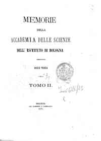 Memorie della Accademia delle scienze dell'Istituto di Bologna[...] - 1872 1872 