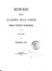 Memorie della Accademia delle scienze dell'Istituto di Bologna[...] - 1873 1873 