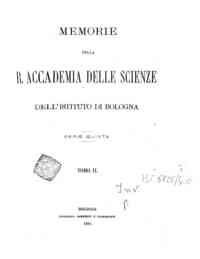 Memorie della Accademia delle scienze dell'Istituto di Bologna[...] - 1891 s.5 2(1891) 