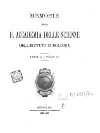 Memorie della Accademia delle scienze dell'Istituto di Bologna[...] - 1896-1897 s.5 6(1896-1897) 