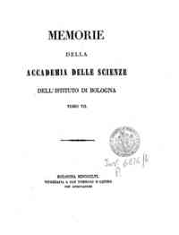 Memorie della Accademia delle scienze dell'Istituto di Bologna[...] - 1856 1856 