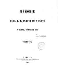 Memorie dell' I. R. Istituto veneto di scienze, lettere ed arti[...] - 1860 1860, p.I 