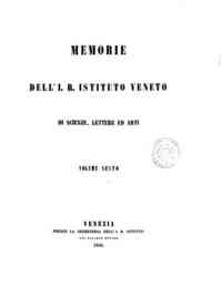 Memorie dell' I. R. Istituto veneto di scienze, lettere ed arti[...] - 1856 1856 