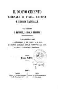 Il nuovo cimento : giornale di fisica, di chimica, e delle loro applicazioni alla medicina, alla[...] - 1863 1863 - anno patrimoniale 2013 