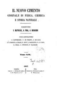 Il nuovo cimento : giornale di fisica, di chimica, e delle loro applicazioni alla medicina, alla[...] - 1863 1863 - anno patrimoniale 2013 