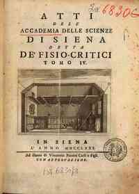 Gli Atti dell'Accademia delle scienze di Siena detta de' Fisiocritici[...] - 1771 4(1771) - anno patrimoniale 2013 