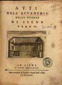 Gli Atti dell'Accademia delle scienze di Siena detta de' Fisiocritici[...] - 1781 6(1781) - anno patrimoniale 2013 