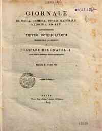 Giornale di fisica, chimica, storia naturale, medicina ed arti / L. V. Brugnatelli, Gaspare Brugnate[...] - 1824 17(1824) - anno patrimoniale 2013 