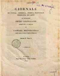 Giornale di fisica, chimica, storia naturale, medicina ed arti / L. V. Brugnatelli, Gaspare Brugnate[...] - 1827 20(1827) - anno patrimoniale 2013 