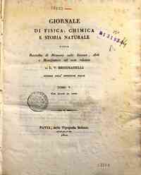 Giornale di fisica, chimica e storia naturale, ossia Raccolta di memorie sulle scienze, arti e manif[...] - 1812 5(1812) - anno patrimoniale 2013 