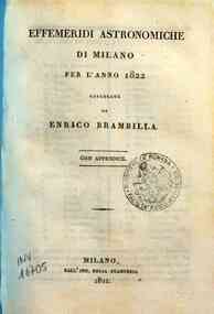 Effemeridi astronomiche di Milano per l'anno .... / calcolate da Francesco Carlini[...] - 1822 1822 