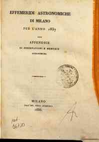 Effemeridi astronomiche di Milano per l'anno .... / calcolate da Francesco Carlini[...] - 1837 1837 