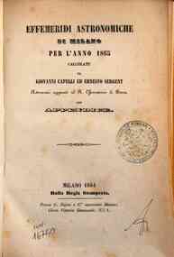Effemeridi astronomiche di Milano per l'anno .... / calcolate da Francesco Carlini[...] - 1865 1865 