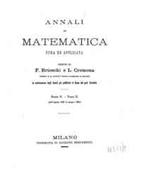 Annali di Matematica Pura ed Applicata / compilati da Barnaba Tortolini, E. Betti, F. Brioschi, A. G[...] - 1868-1869 s.II, 2(1868-1869) - anno patrimoniale 2013 