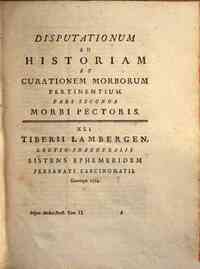 Disputationes ad morborum historiam et curationem ... - 2: Tomus secundus. Ad morbos pectoris