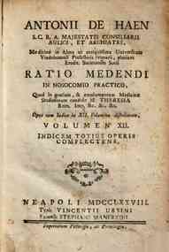 Antonii de Haen... Ratio medendi in nosocomio ... - 12: Volumen 12. indicem totius operis complectens