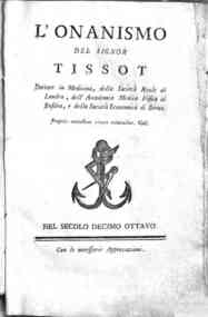 Avvertimenti al popolo sopra la sua salute del sig... - [3]: L'onanismo del signor Tissot dottore in medicina, della Società reale di Londra, ..