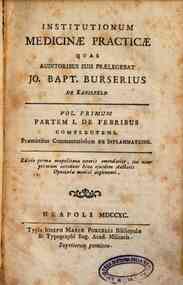 Institutionum medicinae practicae quas auditoribus... - 1: Partem 1. De febribus complectens. Praemittitur commentariolum De inflammatione