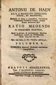 Antonii de Haen... Ratio medendi in nosocomio ... - 10: Volumen 10. Tomum 1. rationis medendi continuatae complectens