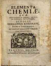 Elementa chemiae, quae anniversario labore docuit,... - 2: Tomus secundus, qui continet operationes chemicas. Cum tabulis æneis