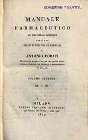 Manuale farmaceutico ad uso della gioventu inziata... - Vol. 2: Volume secondo. D-N