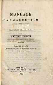 Manuale farmaceutico ad uso della gioventu inziata... - Vol. 3: Volume terzo a cui trovasi unita la farmacopea generale de' poveri e l'indice generale ragionato delle materie contenute in tutta l'opera
