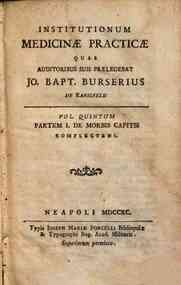 Institutionum medicinae practicae quas auditoribus... - 5: Partem 1. De morbis capitis complectens