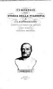 Compendio della storia della filosofia / C.L. Kannegieszer, traduzione di Francesco Bertinaria