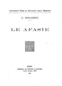 Le afasie / G. Mingazzini