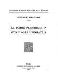 Le forme periodiche in oto-Rino-laringo iatria