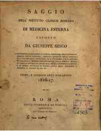 Saggio dell'istituto clinico romano di medicina esterna esposto da Giuseppe Sisco ... Ottavo, e nono anno scolastico 1823-24. Con appendice