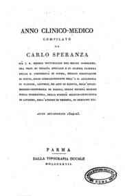 Anno clinico-medico compilato da Carlo Speranza gia I. R. medico provinciale nel regno lombardo ... Anno Accademico 1824-25